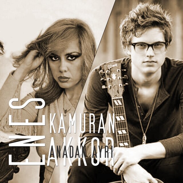 Anadan Ayrı (feat. Kamuran Akkor)