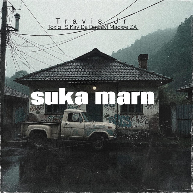 Suka Marn (feat. Magwe ZA)