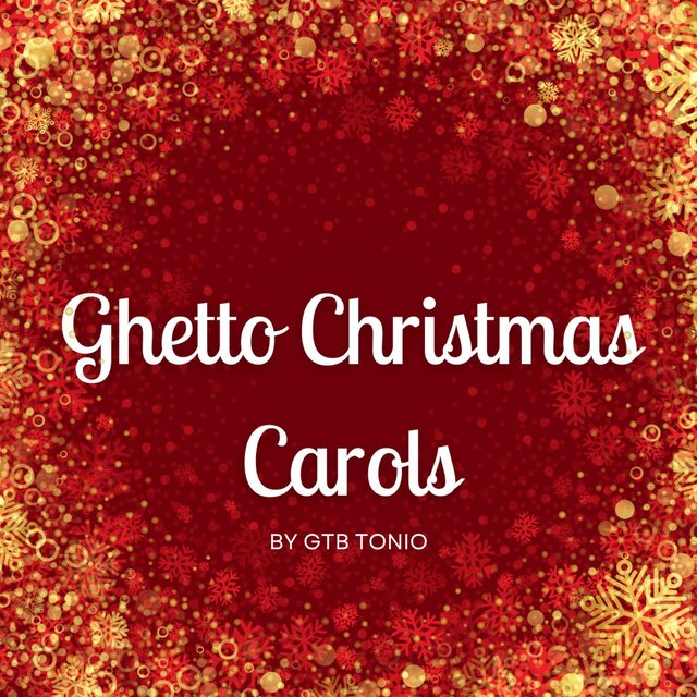 Ghetto Christmas Carols