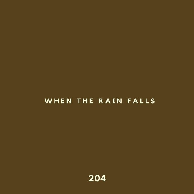 When the Rain Falls