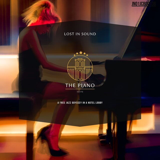Lost In Sound: A Free Jazz Odyssey In A Hotel Lobby
