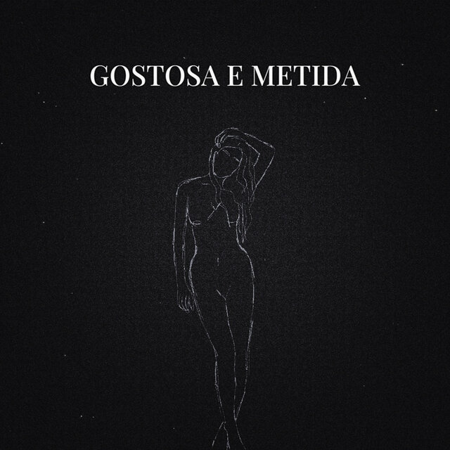 Gostosa e Metida