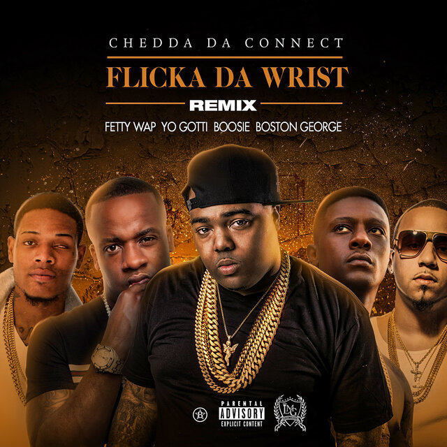 Flicka Da Wrist (Remix) [feat. Fetty Wap, Yo Gotti, Lil Boosie, Boston George]