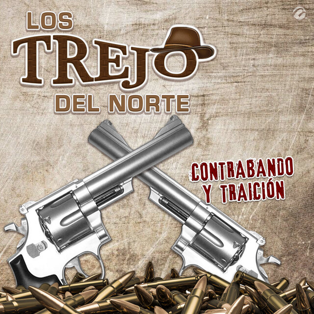 Contrabando Y Traición