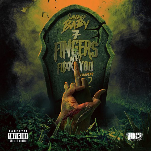 7 Fingers With a Fuck You 2