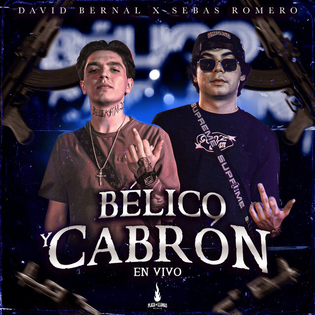 Bélico y Cabrón (En Vivo)