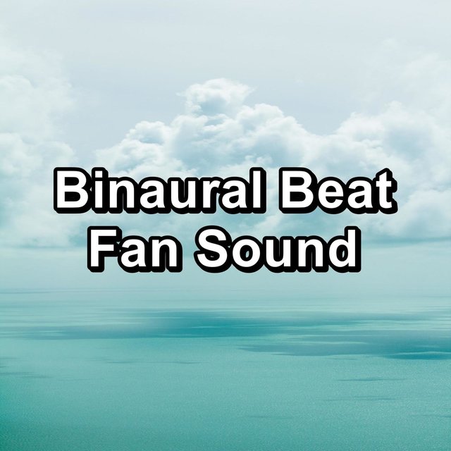 Binaural Beat Fan Sound