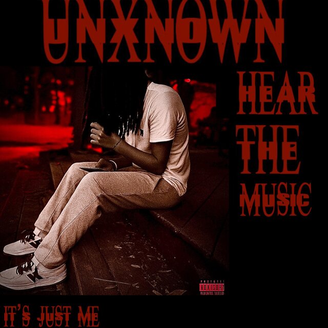 U N X N O W N (HEAR THE MUSIC)
