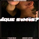 ¿QUÉ SOMOS? (feat. Bruno Lavoe)