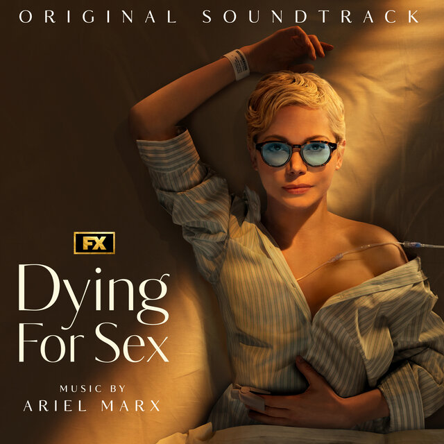 Dying for Sex (Original Soundtrack)