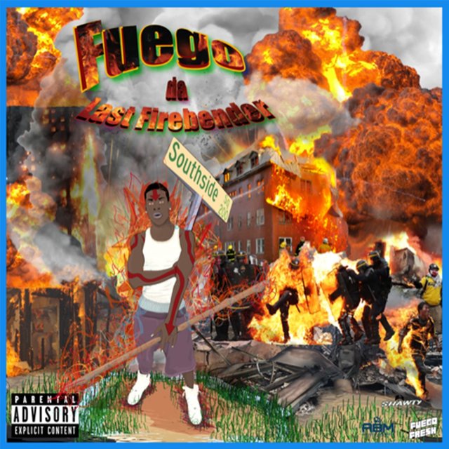 Fuego Da Last Firebender