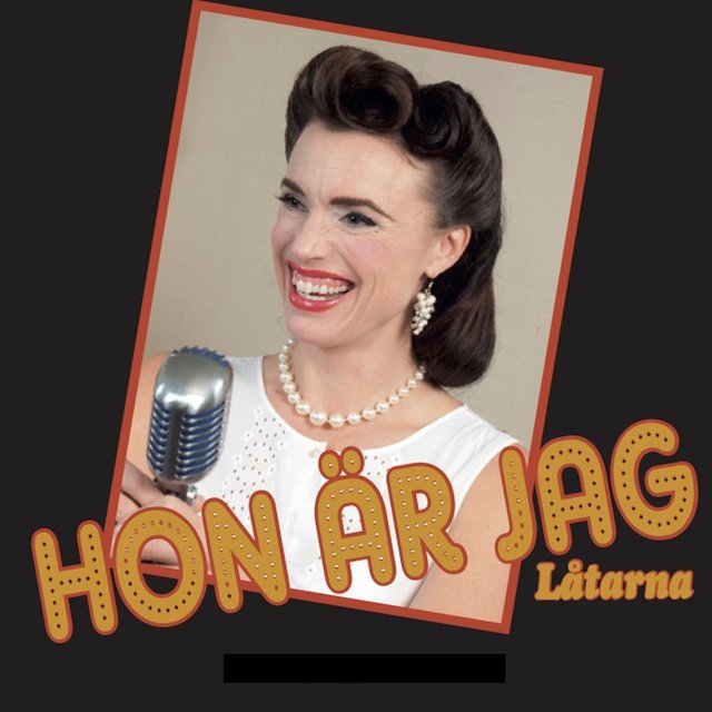 Hon är jag: Låtarna
