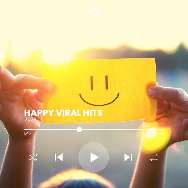 Happy Viral Hits 2023
