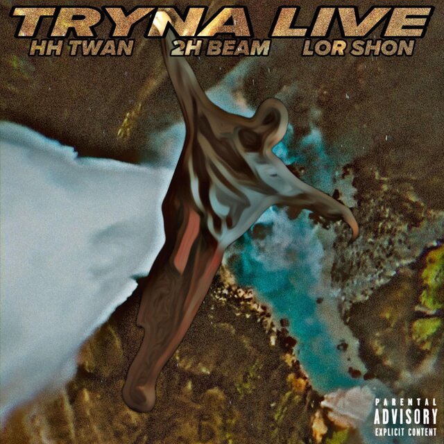 Tryna Live (feat. HH Twan & Lor Shon) [Live]