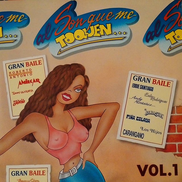 Al Son Que Me Toquen, Vol. 1