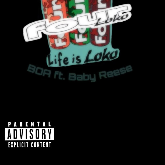 Four Loko (feat. B.O.A & Baby Reese)