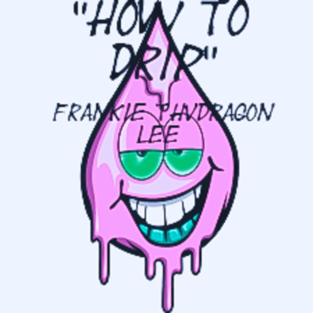 How to Drip