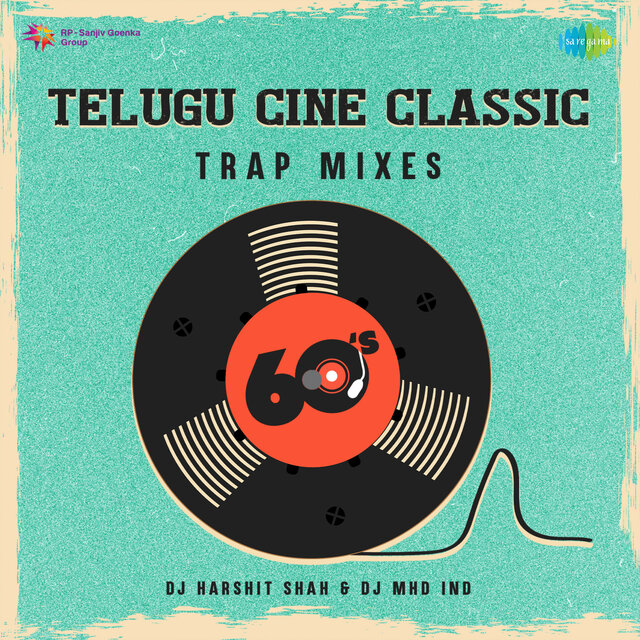 Telugu Cine Classic (Trap Mixes)