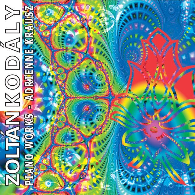 Zoltán Kodály: Piano Works