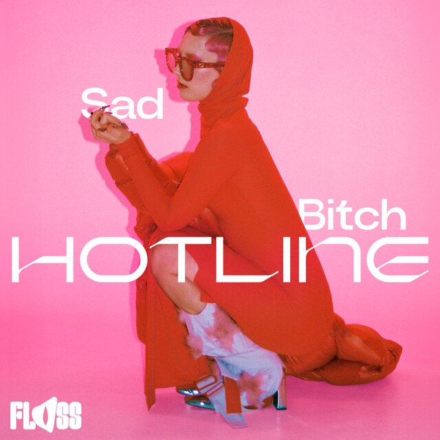 Sad Bitch Hotline
