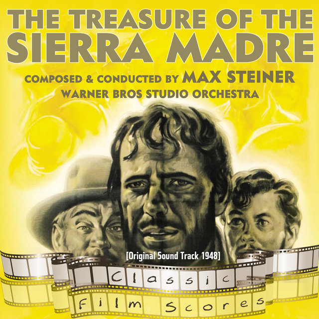 The Treasure of the Sierra Madre