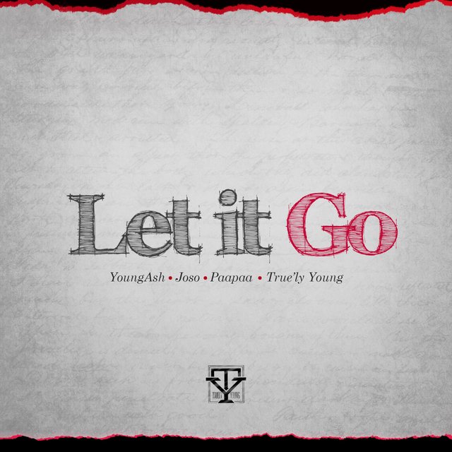 Let It Go (feat. YoungAsh, Joso & Paapaa)