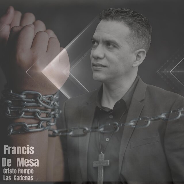 Cristo Rompe Las Cadenas