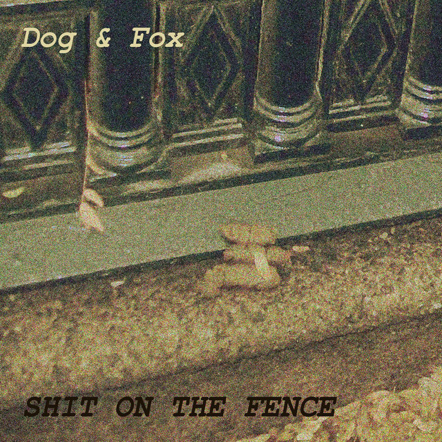 Shit on the Fence