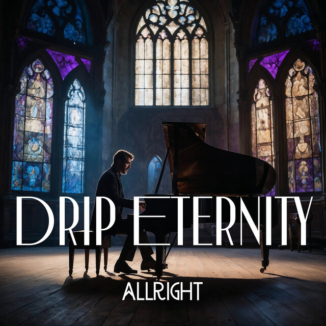 Drip Eternity