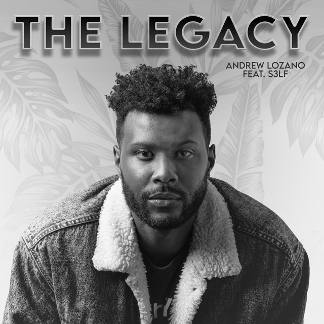 The Legacy (feat. S3lf)