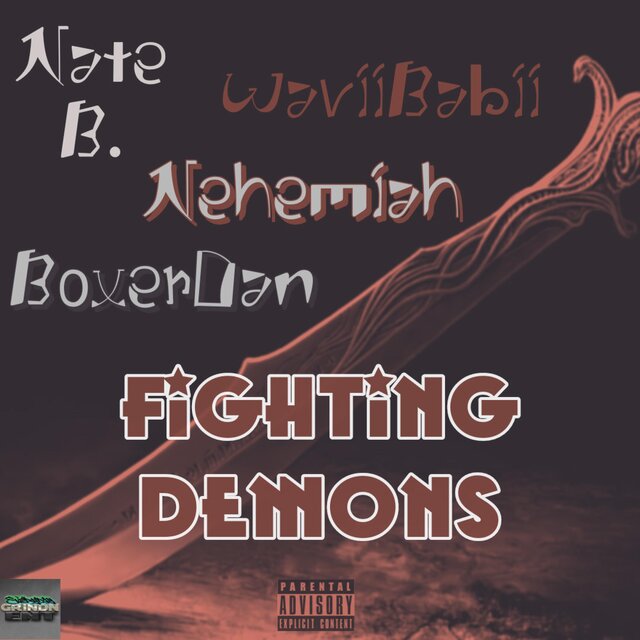 Fighting Demons (feat. WaviiBabii, BoxerDan & Nehemiah)