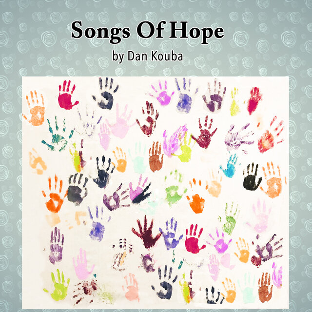 Songs Of Hope