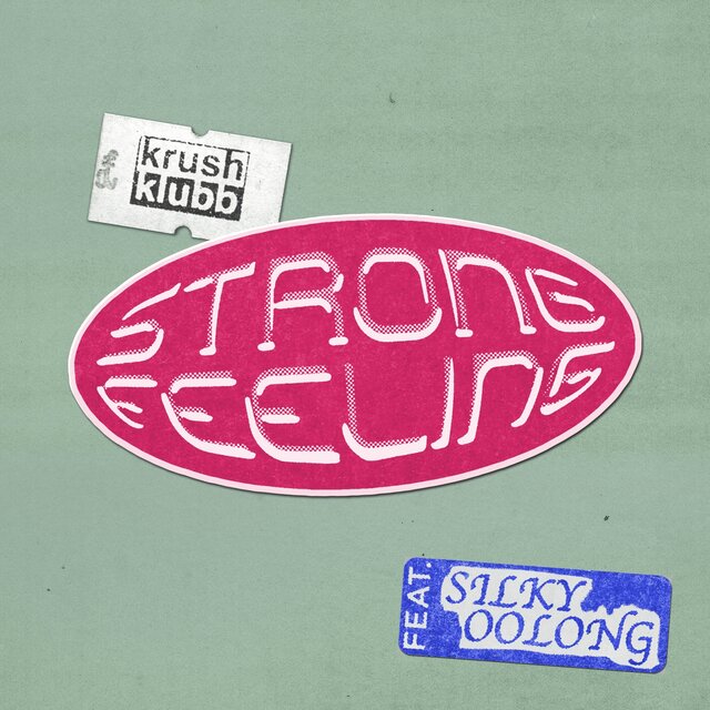 Strong Feeling