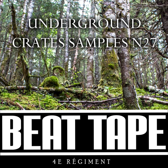 Underground Crates Samples N27 BeatTape (Instrumental Version)