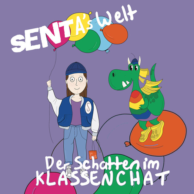Senta's Welt - Folge 1: Der Schatten im Klassenchat