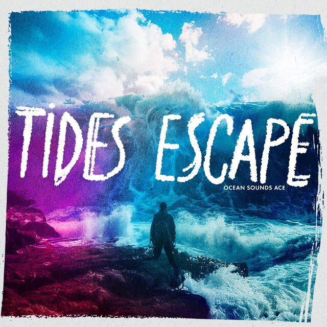 Tides Escape