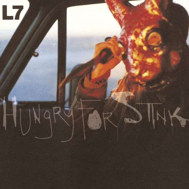 Cover art for album Hungry For Stink by L7