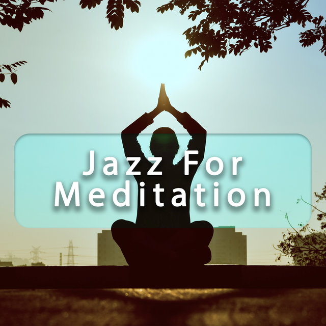 Jazz for Meditation