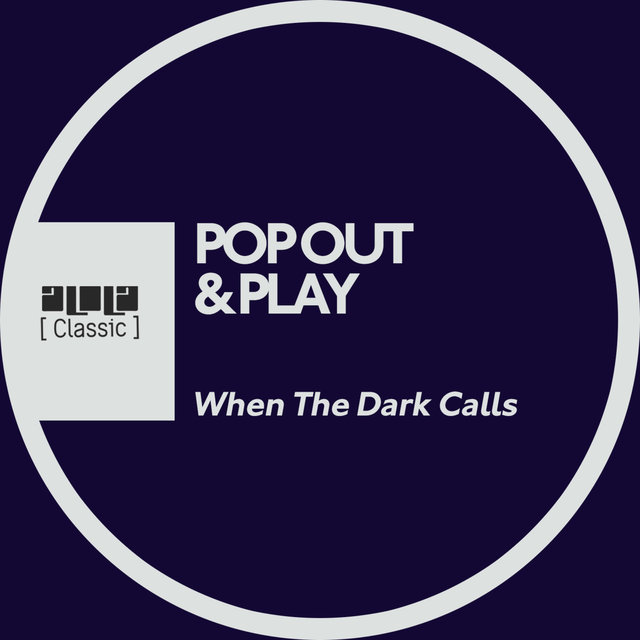 When The Dark Calls