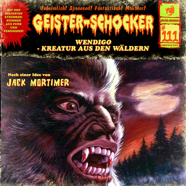 Folge 111: Wendigo - Kreatur aus den Wäldern