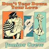 Don't Tear Down Your Love (Extended Mix)