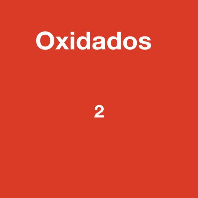 Oxidados 2