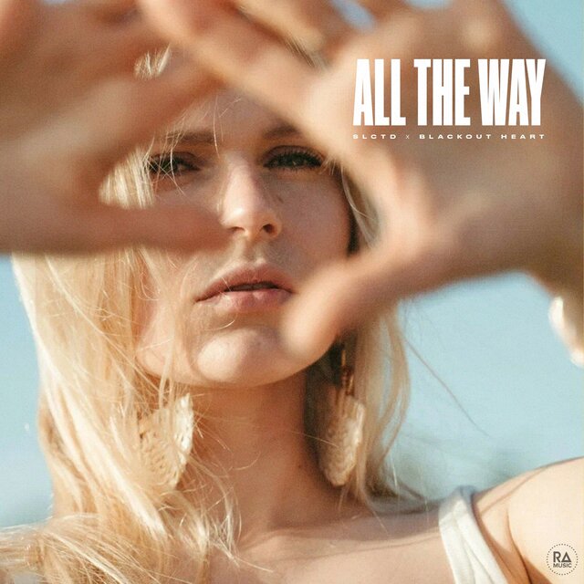 All The Way