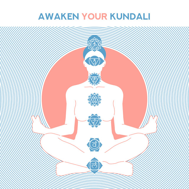 Awaken Your Kundalini with these 15 Special Tracks for Indian Tantra Practice, Meditation and Yoga Exercises