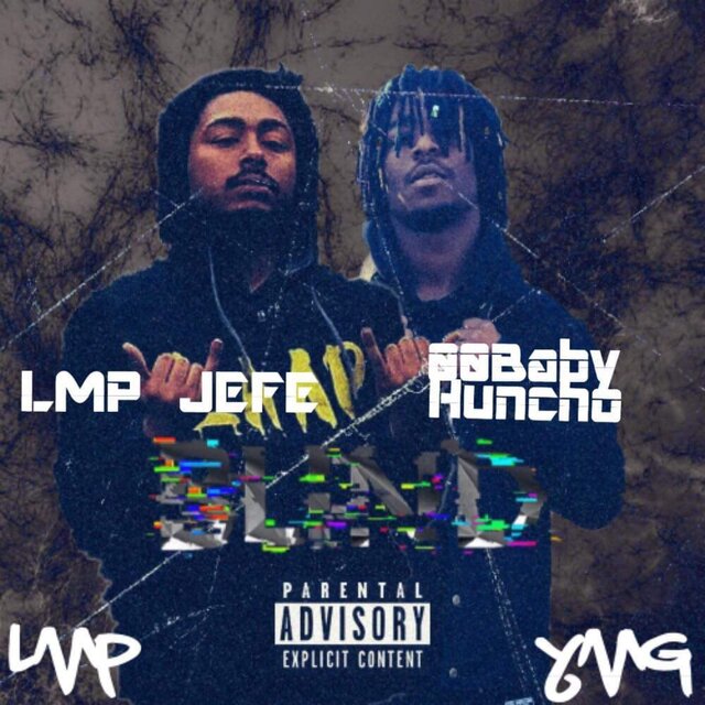 Blind (feat. 00 Baby Huncho)