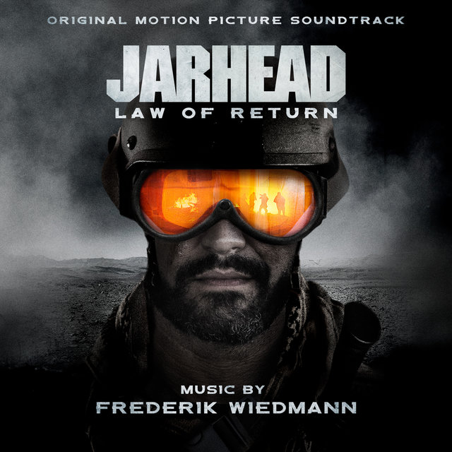Jarhead: Law of Return (Original Motion Picture Soundtrack)
