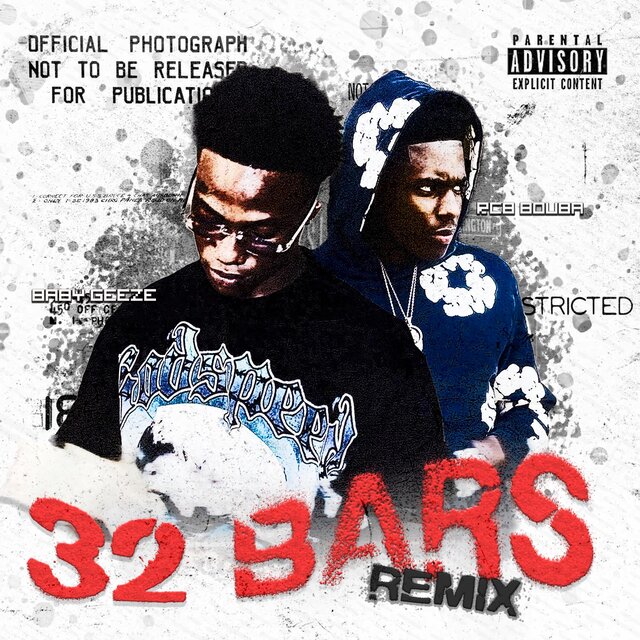 32 Bars (feat. Baby Geeze) [Remix]
