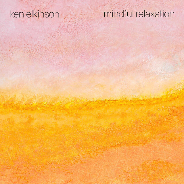 Mindful Relaxation