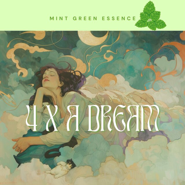 4 x a Dream