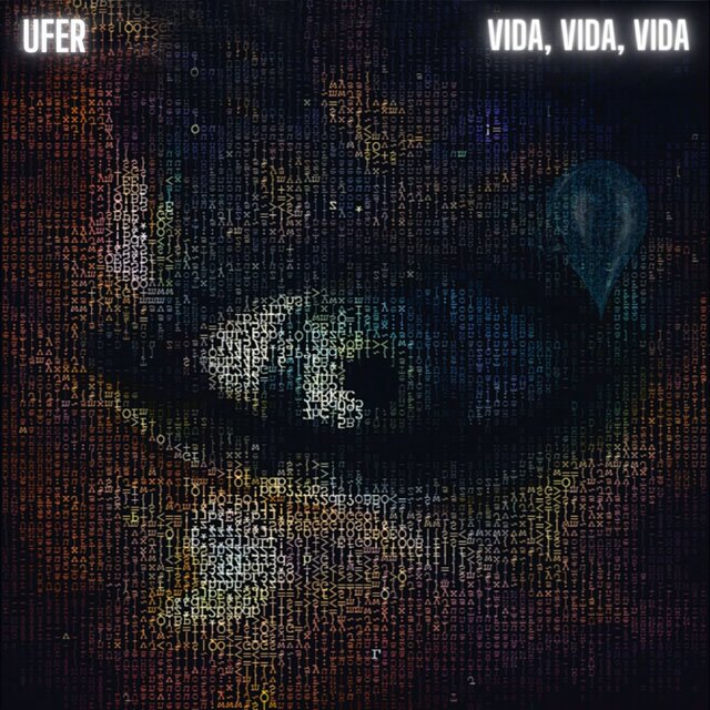 Vida, Vida, Vida